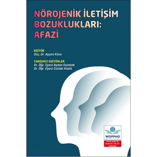 Nörojenik İletişim Bozuklukları: Afazi