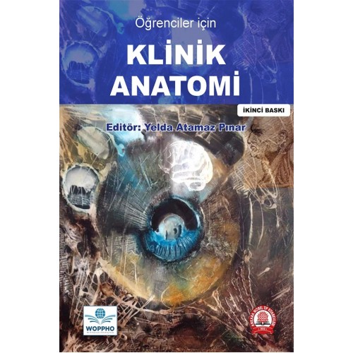 Öğrenciler İçin Klinik Anatomi Öğrenciler İçin Klinik Anatomi