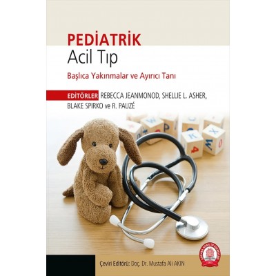 Pediatrik Acil Tıp Başlıca Yakınmalar ve Ayırıcı Tanı