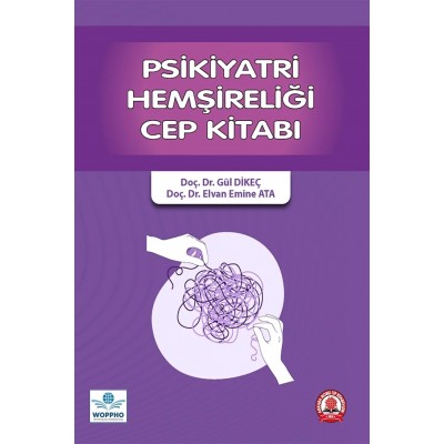 Psikiyatri Hemşireliği Cep Kitabı