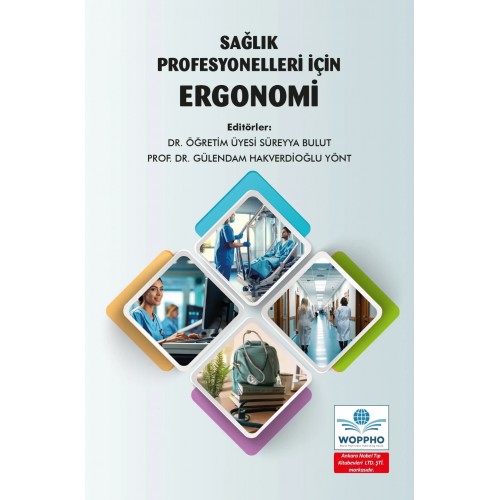 Sağlık Profesyonelleri İçin Ergonomi