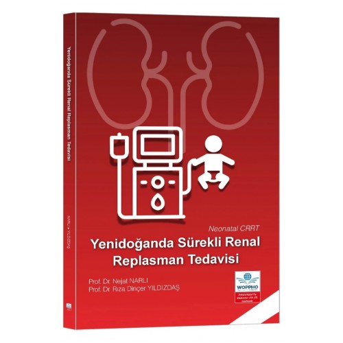 Yenidoğanda Sürekli Renal Replasman Tedavisi