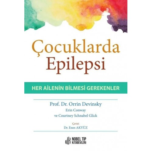 Çocuklarda Epilepsi-Her Ailenin Bilmesi Gerekenler