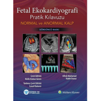 Fetal Ekokardiyografi Pratik Kılavuzu Normal ve Anormal Kalp 4. Baskı