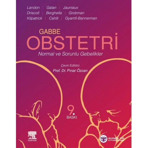 Gabbe Obstetri Normal ve Sorunlu Gebelilkler Gabbe Obstetri Normal ve Sorunlu Gebelilkler