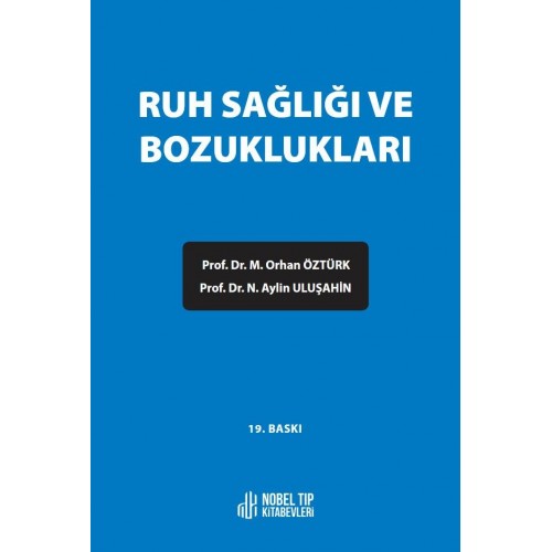 Ruh Sağlığı ve Bozuklukları (19.Baskı)