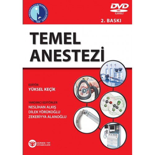 Temel Anestezi + Prof. Dr. Yüksel KEÇİK
