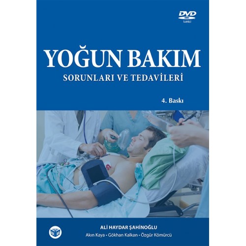 Yoğun Bakım Sorunları ve Tedavileri (Şahinoğlu) Kitap + DVD